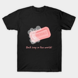 Best soap in the world - Emmerdale T-Shirt